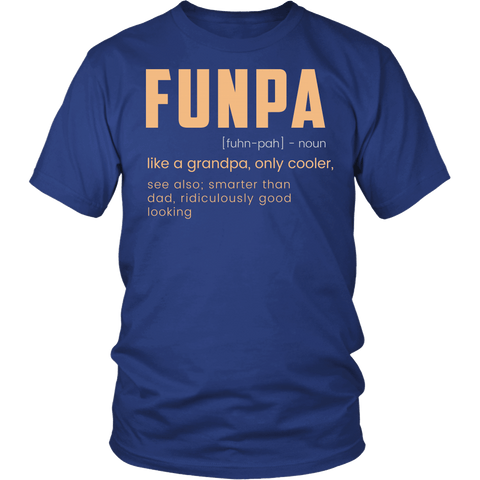 FUNPA Shirt - Funny Grandfather Papa Grandpa Fun Novelty Tee - Luxurious Inspirations