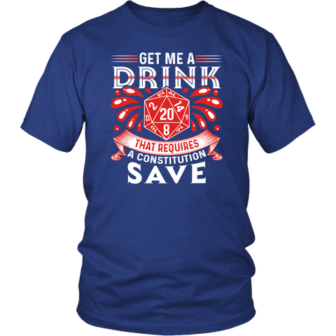 Get Me A Drink DND T-Shirt - Luxurious Inspirations