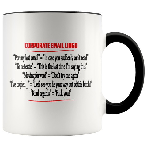 Corporate Email Lingo Funny Work E-Mail Coffee Cup Color Accent Mug - Luxurious Inspirations