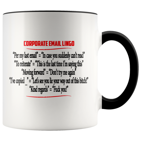 Corporate Email Lingo Funny Work E-Mail Coffee Cup Color Accent Mug - Luxurious Inspirations