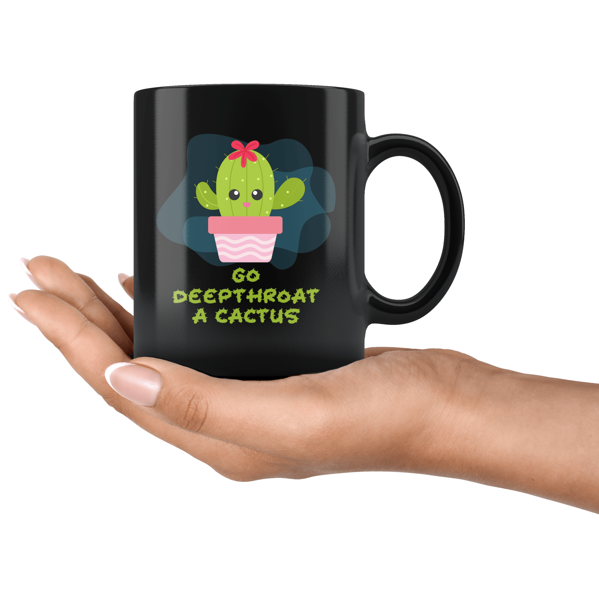 Go Deepthroat A Cactus Mug - Funny Offensive Deep Throat Vulgar Rude Crude  Coffee Cup – Binge Prints