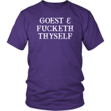 Goest And Fucketh Thyself Funny Adult Offensive Vulgar Medieval Fuck T-Shirt - Luxurious Inspirations