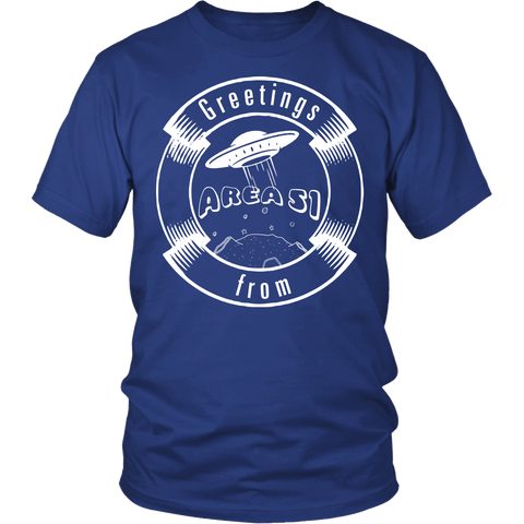 Greetings From Area 51 Shirt - Funny UFO Martial Saucer Alien Tee - Luxurious Inspirations