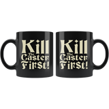 Kill The Caster First RPG Coffee Cup Mug - Luxurious Inspirations