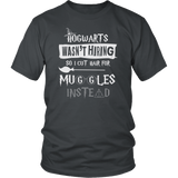 Hogwarts Wasn't Hiring So I Cut Hair For Muggles Instead Shirt - Funny  Hairdresser Barber Stylist Magical Tee - Luxurious Inspirations