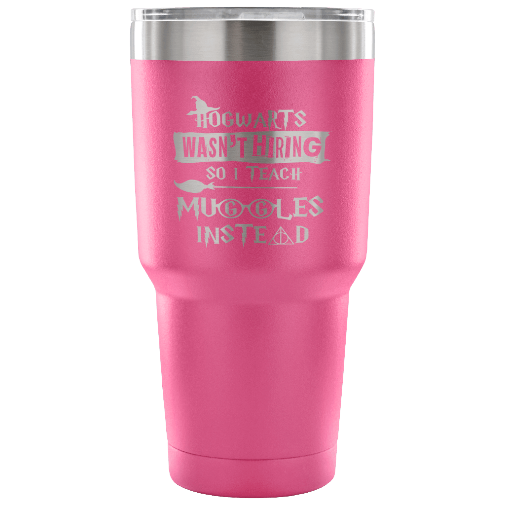 https://bingeprints.com/cdn/shop/products/hogwarts-wasnt-hiring-so-i-teach-muggles-instead-travel-mug-tumbler-funny-teacher-magical-shirt-tumblers-teelaunch-30-ounce-vacuum-tumbler-pink-228071.png?v=1579606446