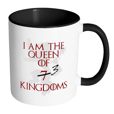 I Am The Queen Of 7 Kindgoms Mug - 3 At Most. Game Of Thrones Cersei Lannister Coffee Cup - Luxurious Inspirations