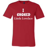 I Choked Linda Lovelace Shirt - Funny Joe Tee - Luxurious Inspirations