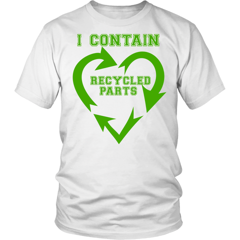 I Contain Recycled Parts Shirt - Funny Amputee Transplant Tee - Luxurious Inspirations