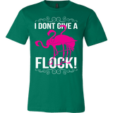 I Don't Give A Flock Shirt - Funny Offensive Tee - Luxurious Inspirations