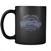I Don't Give A Gryffindamn Slythershit Hufflefuck Ravencrap Mug - Funny Offensive Vulgar Fan Coffee Cup (Ravencrap) - Luxurious Inspirations