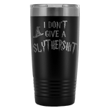 I Don't Give A Slythershit Engraved 20oz Tumbler Cup - Funny Offensive Parody Beer Wine Mug - Luxurious Inspirations