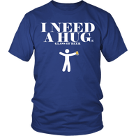 I Need A Huge Glass Of Beer T-shirt - Funny Drinking st patricks day Party Tee Shirt - Luxurious Inspirations