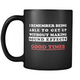 I Remember Being Able To Get Up Without Making Sound Effects Mug - Funny Gift - Luxurious Inspirations