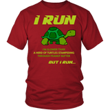 I Run Slower Than A Turtle Shirt - Funny Runnig Marathon Workout Tee - Luxurious Inspirations