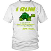I Run Slower Than A Turtle Shirt - Funny Runnig Marathon Workout Tee - Luxurious Inspirations