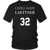 I Still Hate Laettner Shirt - Funny 32 Fan Tee - Luxurious Inspirations