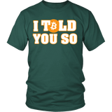 I Told You So Bitcoin Shirt - Cryptocurrency Trading investing Vintage Tee - Luxurious Inspirations