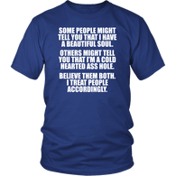 I Treat People Accordingly T-Shirt - Funny Ass Hole Offensive Gift Tee Shirt - Luxurious Inspirations