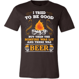 I Tried To Be Good But Then The Bonfire Was Lit And There Was Beer Shirt - Funny Camping Tee - Luxurious Inspirations