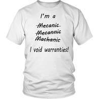 I Void Warranties Shirt - Funny Mechanic Tee - Luxurious Inspirations