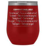 Corporate Email Lingo Funny Work Employee E-Mail CLEAN Offensive Coffee Cup Mug Wine Tumbler - Luxurious Inspirations