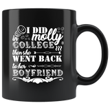 I did molly in college then she went back to her boyfriend drugs pills school coffee cup mug - Luxurious Inspirations