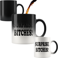 Surprise Bitches Color Changing Mug - Funny Vulgar Joke Gag Gift Christmas Magic Coffee Cup - Luxurious Inspirations