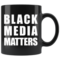 Black Media Matters Mug - Binge Prints