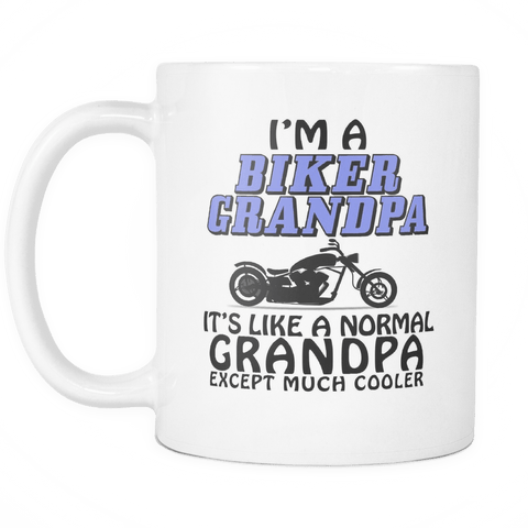 I'm A Biker Grandpa It's Like A Normal Grandpa Except Much Cooler - Funny Novelty Mug For Gift Or Present - Luxurious Inspirations