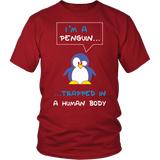 I'm A Penguin Trapped In A Human Body Shirt - Funny Penguins Tee - Luxurious Inspirations