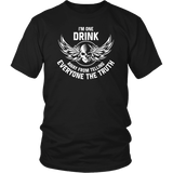 I'm One Drink Away From Telling Everyone The Truth Funny Skeleton Head Drinking Alcohol Bar T-Shirt - Luxurious Inspirations