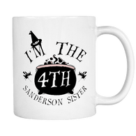 I'm the Fourth Sanderson Sister Mug - Funny Hocus Pocus Halloween Coffee Cup - Luxurious Inspirations