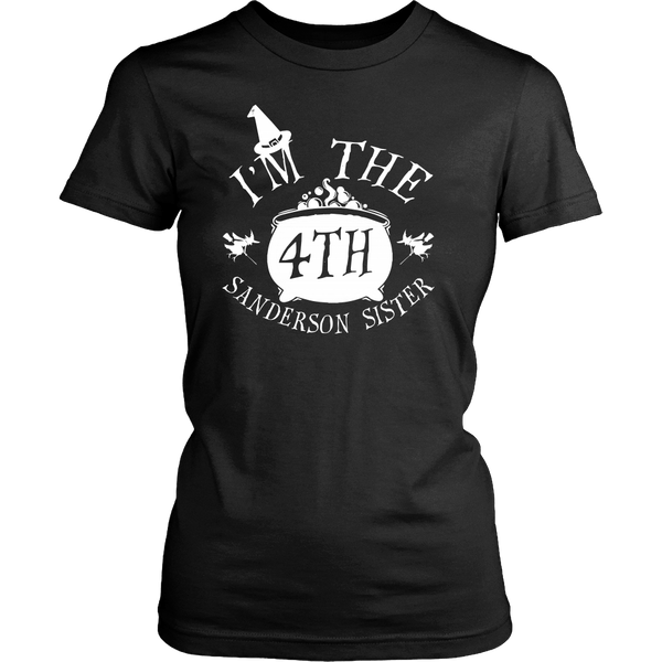 I'm The Fourth Sanderson Sister Shirt - Funny Halloween Witch Hocus Pocus Tee - Luxurious Inspirations