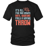 It's All Fun And Games Until Someone Fails A Saving Throw Funny DND RPG Tabletop T-Shirt - Luxurious Inspirations