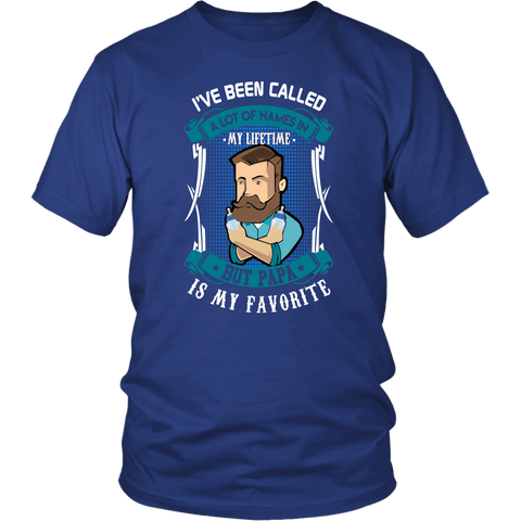 I've Been Called A Lot Of Names But Papa Is My Favorite T-Shirt Father's Day Dad Daddy Gift Tee Shirt - Luxurious Inspirations