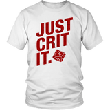 Just Crit It DND T-Shirt - Luxurious Inspirations