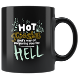 Hot flashes god's way of preparing you for hell period women satan coffee cup mug - Luxurious Inspirations