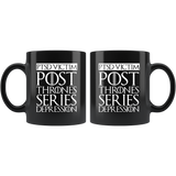 PTSD Victim Post Thrones Series Depression Mug - Funny GOT Fan Joke Coffee Cup - Luxurious Inspirations