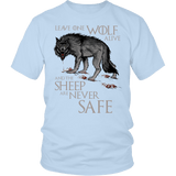 Leave One Wolf Alive And The Sheep Are Never Safe Shirt - Fan Tee - Luxurious Inspirations