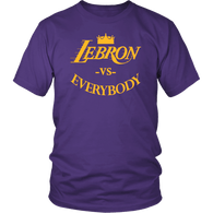 Lebron VS Everybody Los Angeles Basketball Shirt - Luxurious Inspirations