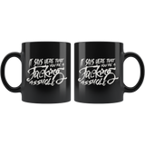 It Says Here That You're A Fucking Asshole Coffee Cup Mug - Luxurious Inspirations