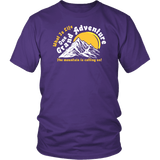 Life Is One Grand Adventure Let's Go Mountain Climbing Hiking Summer T-Shirt - Luxurious Inspirations