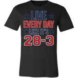 Live Everyday Like It's 28-3 Shirt - Funny Pats Tee - Luxurious Inspirations