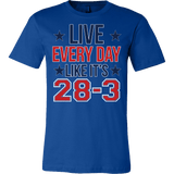 Live Everyday Like It's 28-3 Shirt - Funny Pats Tee - Luxurious Inspirations
