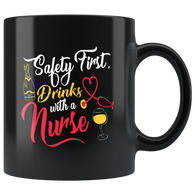 Safety first drinks with a nurse bar club alcohol spirits cocktails hospitals coffee cup mug - Luxurious Inspirations