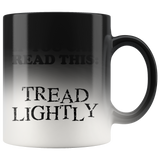 If You Can Read This Tread Lightly Walter Mug - Funny Black To White Morning Work Mom Dad Magic Color Changing Coffee Cup - Luxurious Inspirations