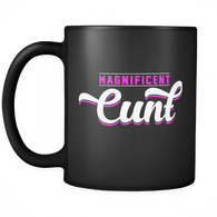 Magnificient Cunt Mug - Funny Offensive Vulgar Unt Adult Coffee Cup - Luxurious Inspirations