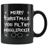 Merry Christmas You Filthy Mugglefucker Mug - Funny Xmas Adult Humor Offensive Crude Not Today Coffee Cup - Luxurious Inspirations