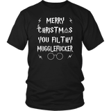 Merry Christmas You Filthy Mugglefucker Shirt - Funny Xmas Adult Humor Offensive Crude Not Today Grey T-Shirt - Luxurious Inspirations